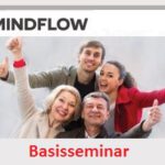 Mindflow -  Basisseminar - Oberschwaben